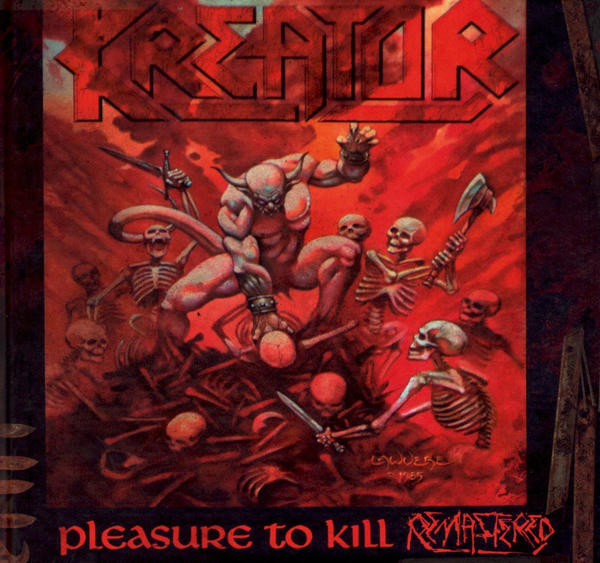 Kreator: Pleasure to Kill (1986)
